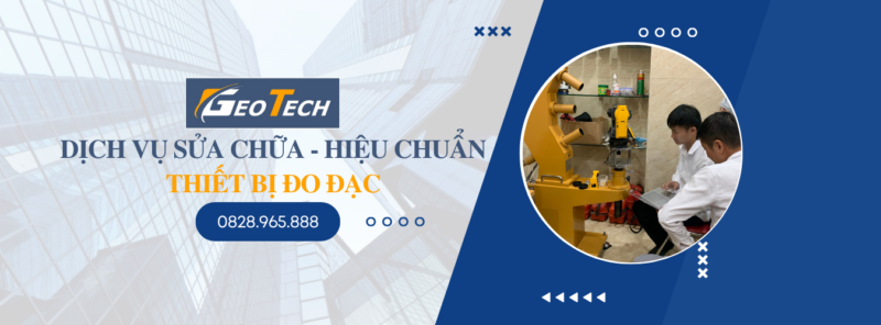 dịch vụ sửa chữa hiệu chuẩn thiết bị đo đạc