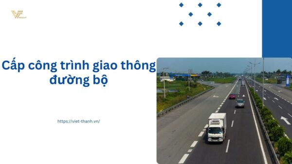 Cấp công trình giao thông đường bộ