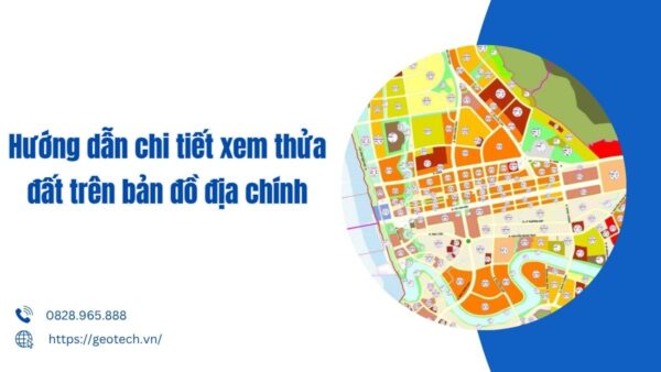 Xem thửa đất trên bản đồ địa chính