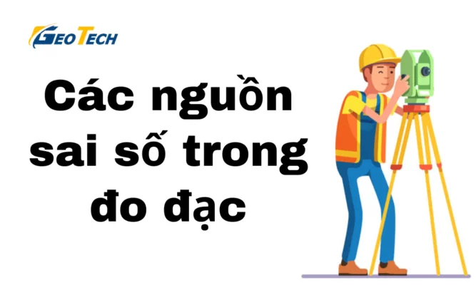 Các nguồn sai số trong đo đạc