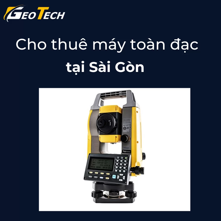 cho thuê máy toàn đạc tại sài gòn