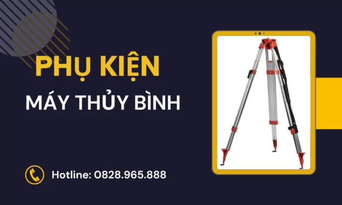 Phụ kiện máy thủy bình