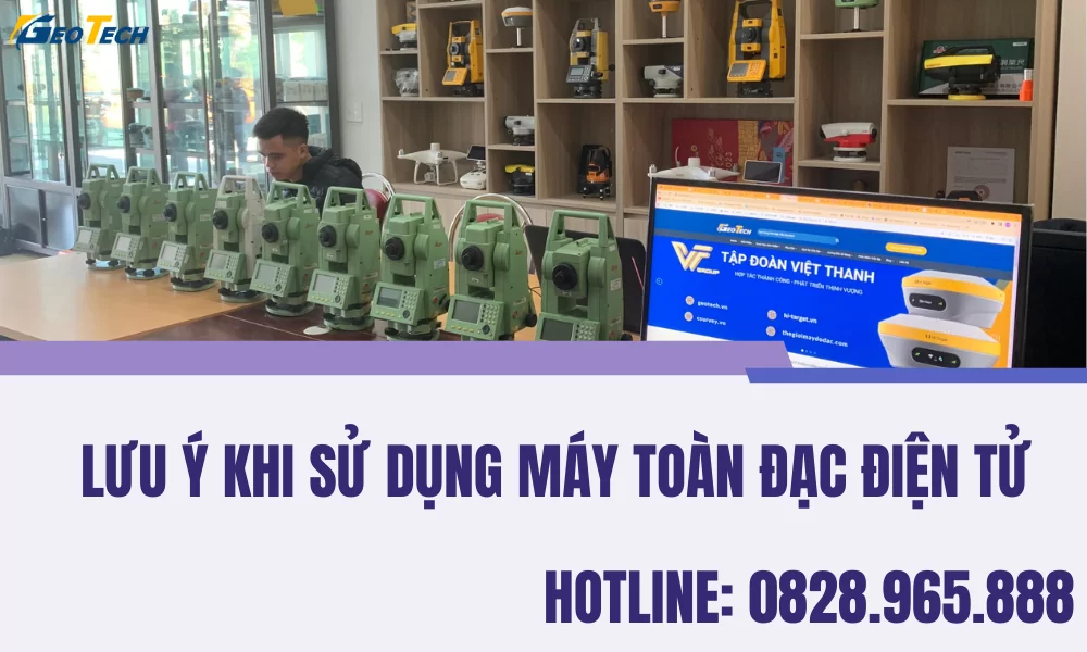 Cách sử dụng máy toàn đạc điện tử