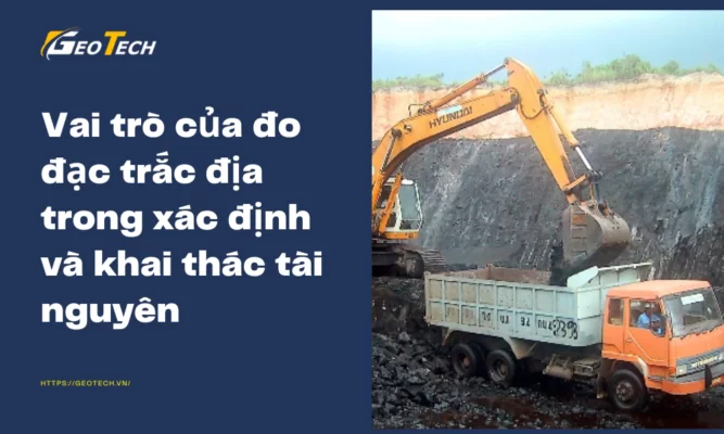 trắc địa trong khai thác tài nguyên