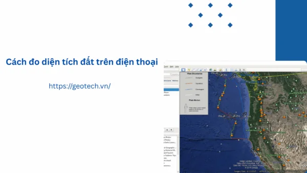 Cách đo diện tích đất trên điện thoại