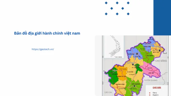 Bản đồ địa giới hành chính việt nam